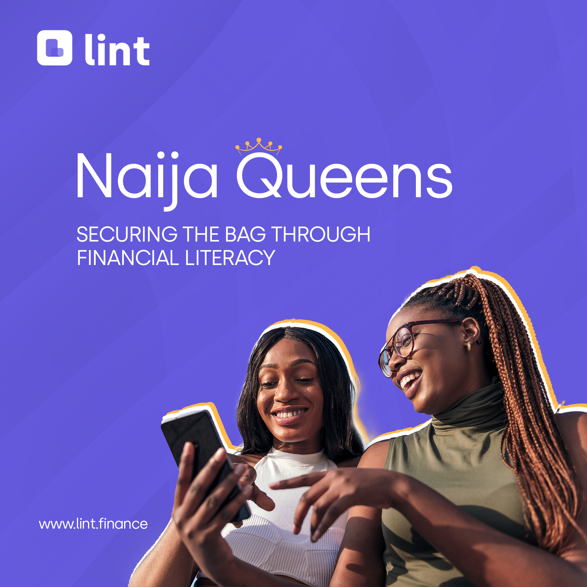 Naija Queens: Securing the Bag Through Financial Literacy