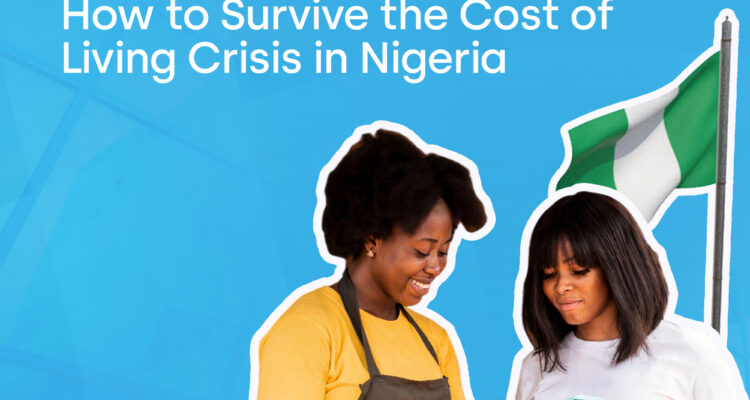 image of two ladies with a background writing "how to survive the cost of living crisis In Nigeria"