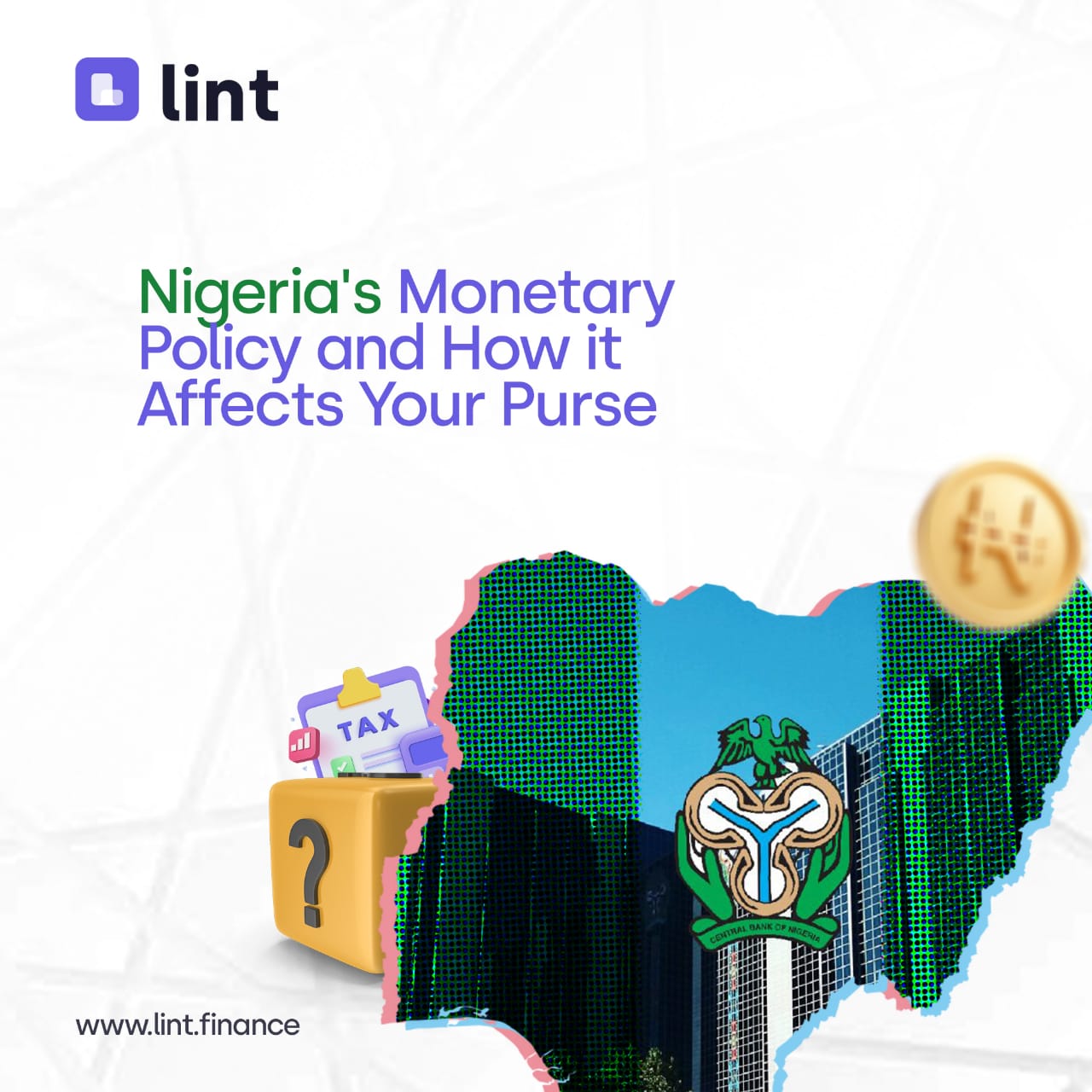 Nigeria&#8217;s Monetary Policy and How it Affects Your Purse